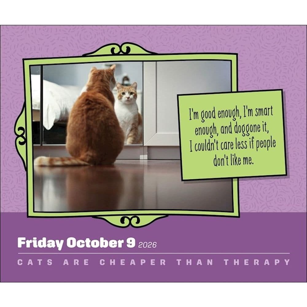 Cats Are Cheaper Than Therapy 2026 Desk Calendar Fourth Alternate Image