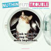 image Nuthin But Trouble 2027 Wall Calendar Main Product Image