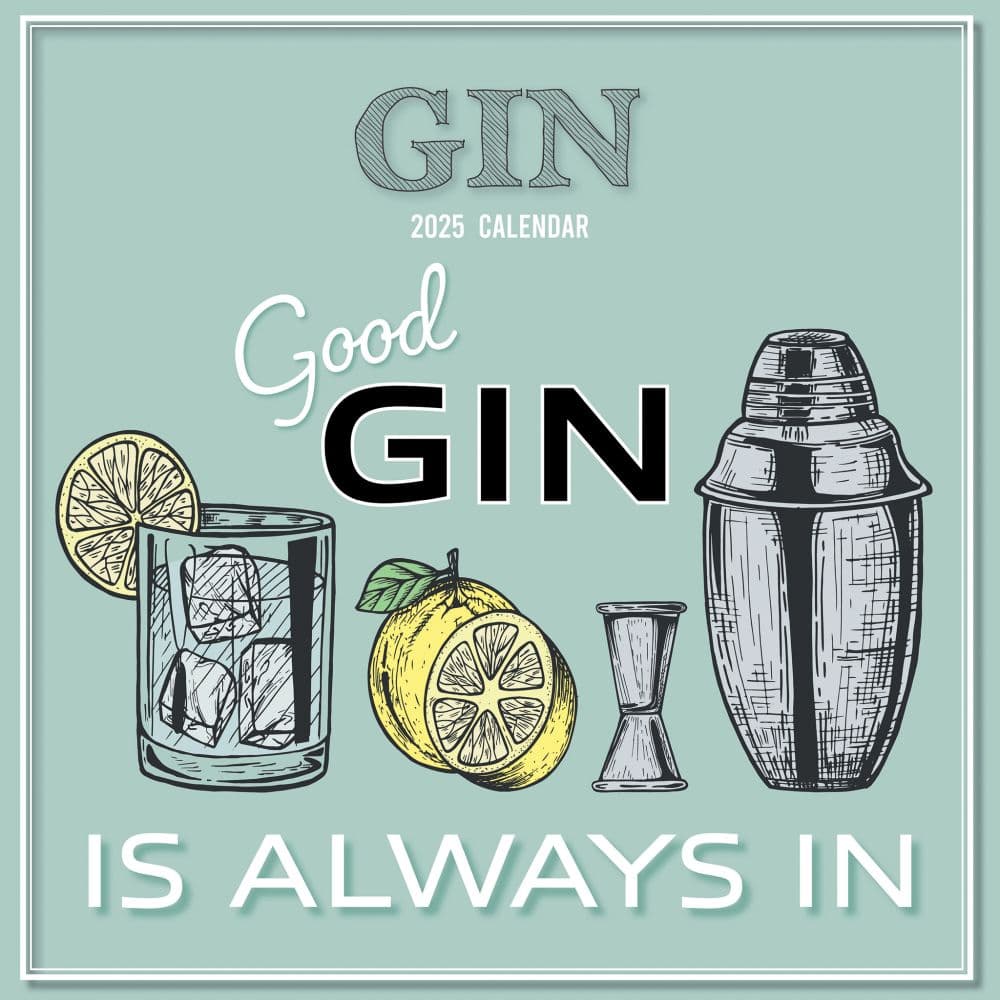 Gin 2025 Wall Calendar Main Product Image width=&quot;1000&quot; height=&quot;1000&quot;