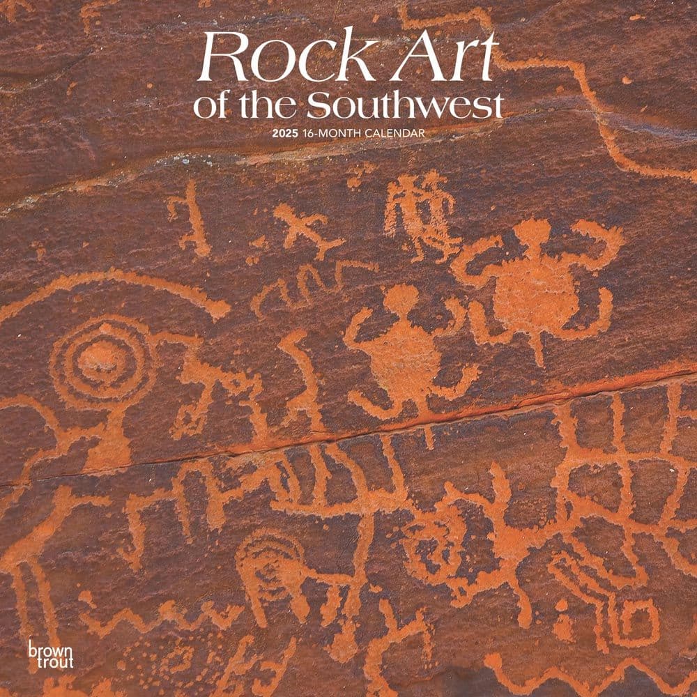 Rock Art of the Southwest 2025 Wall Calendar