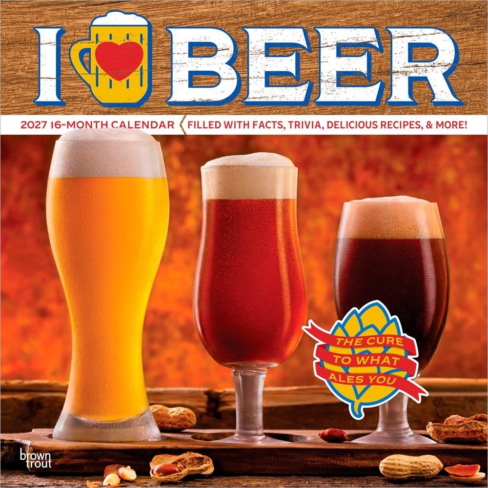 I Love Beer 2027 Wall Calendar Main Product Image
