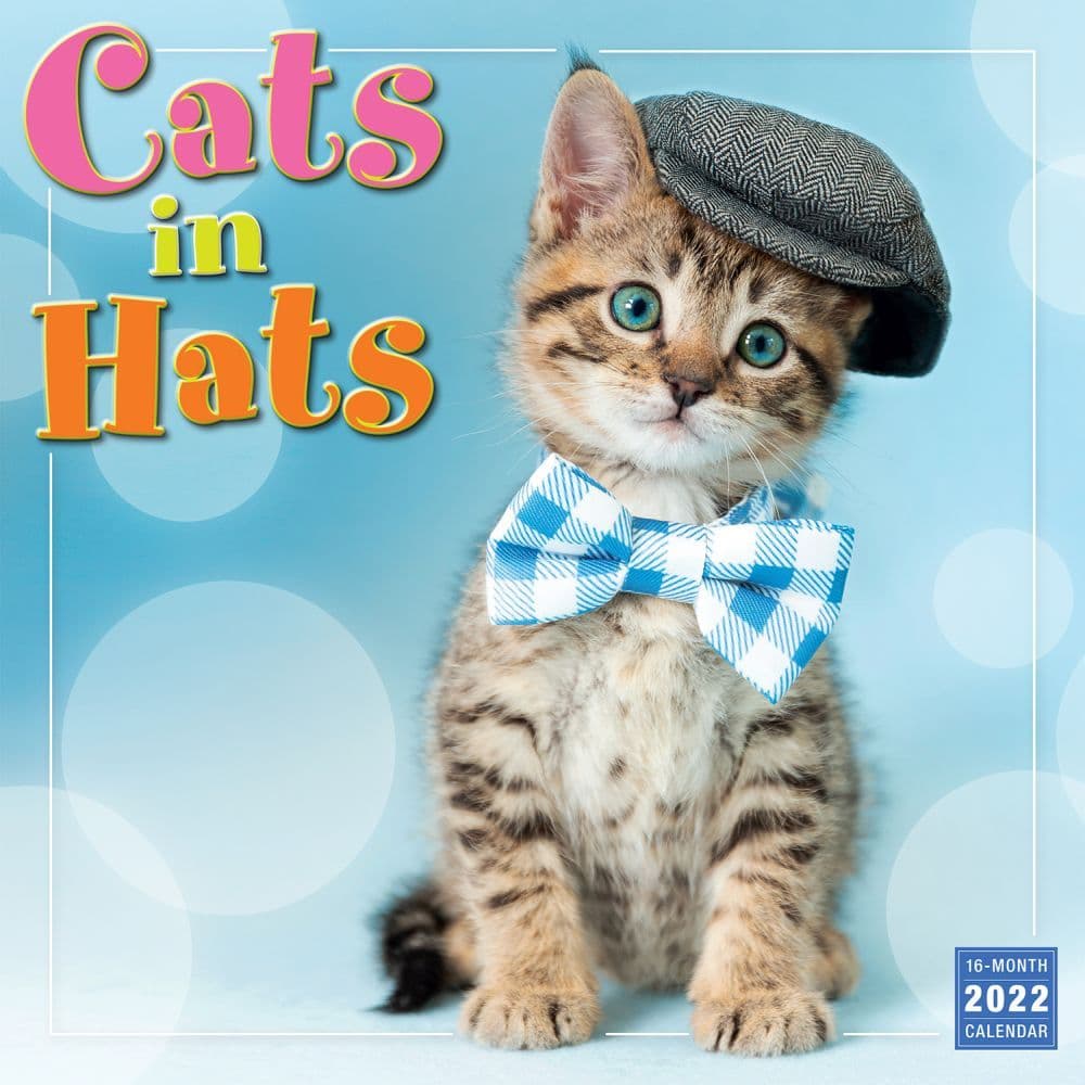 Cats in Hats 2022 Wall Calendar
