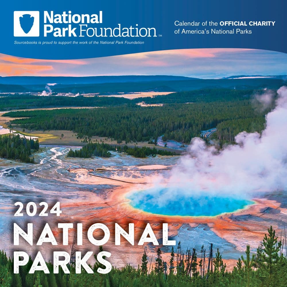 National Park Foundation 2024 Wall Calendar Calendars