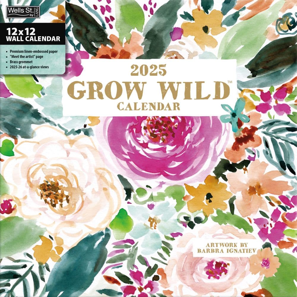 Grow Wild by Barbra Ignatiev 2025 Wall Calendar_Main Image