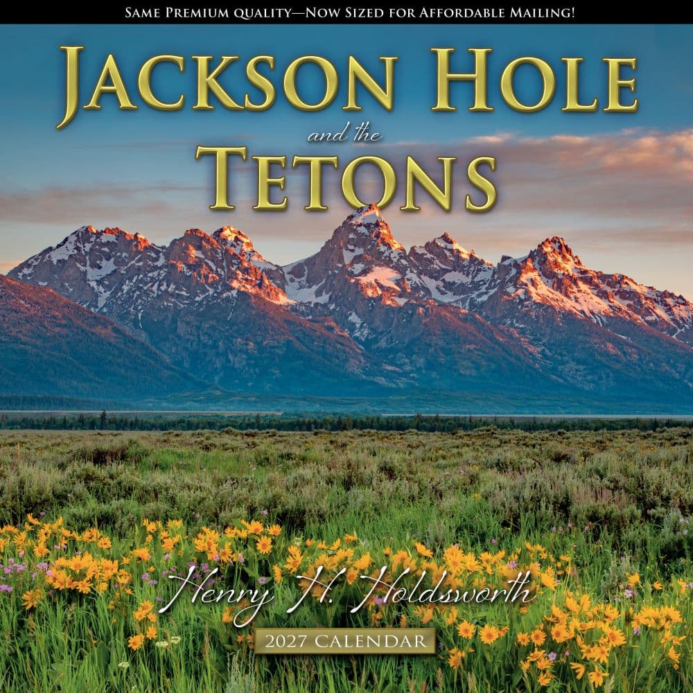 Jackson Hole and the Tetons 2027 Wall Calendar Main Product Image