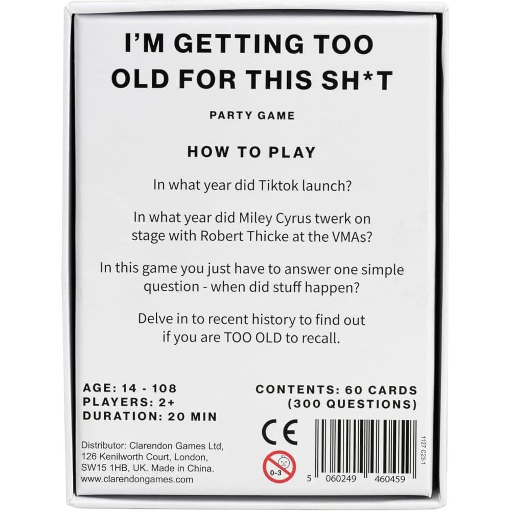 Im Getting Too Old For This Sht Party Game First Alternate Image