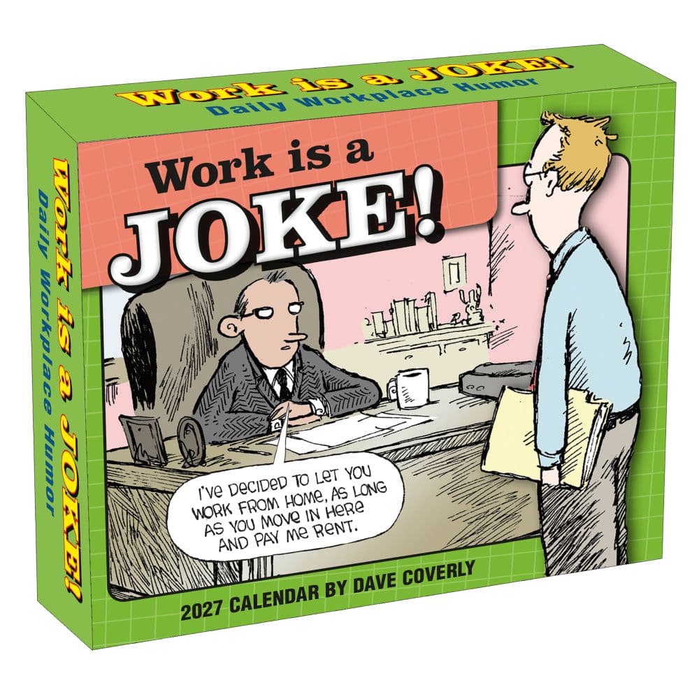 Work is a Joke 2027 Desk Calendar Main Product Image