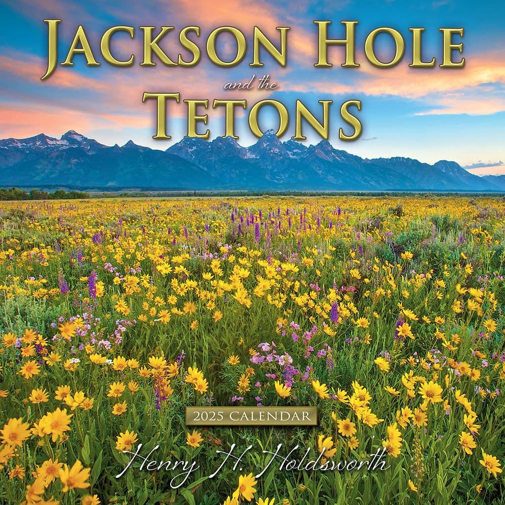 Jackson Hole and The Tetons 2025 Wall Calendar_Main Image