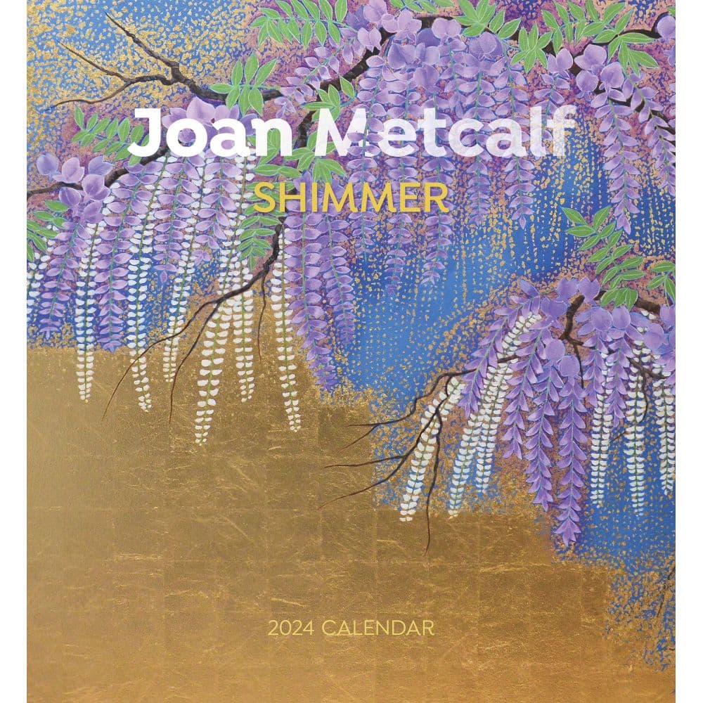 Joan Metcalf Shimmer 2024 Wall Calendar Main Image