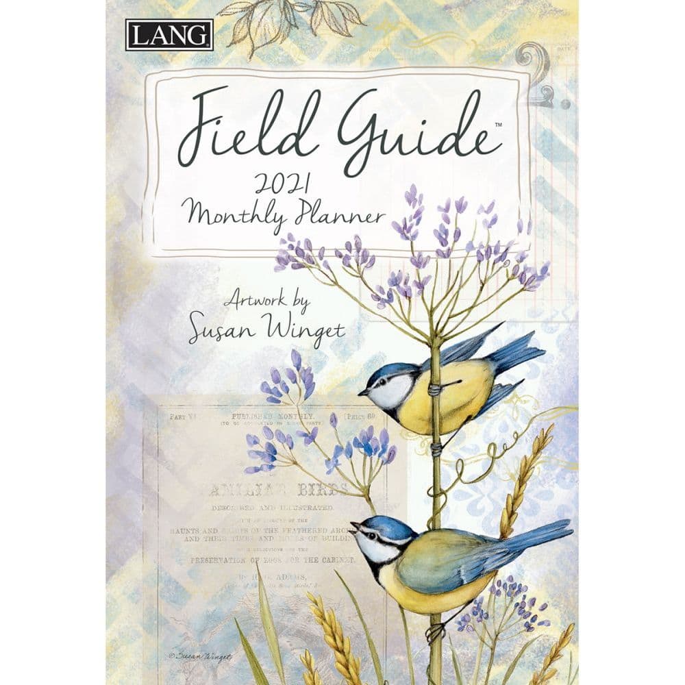 Field Guide Monthly Planner by Susan Winget