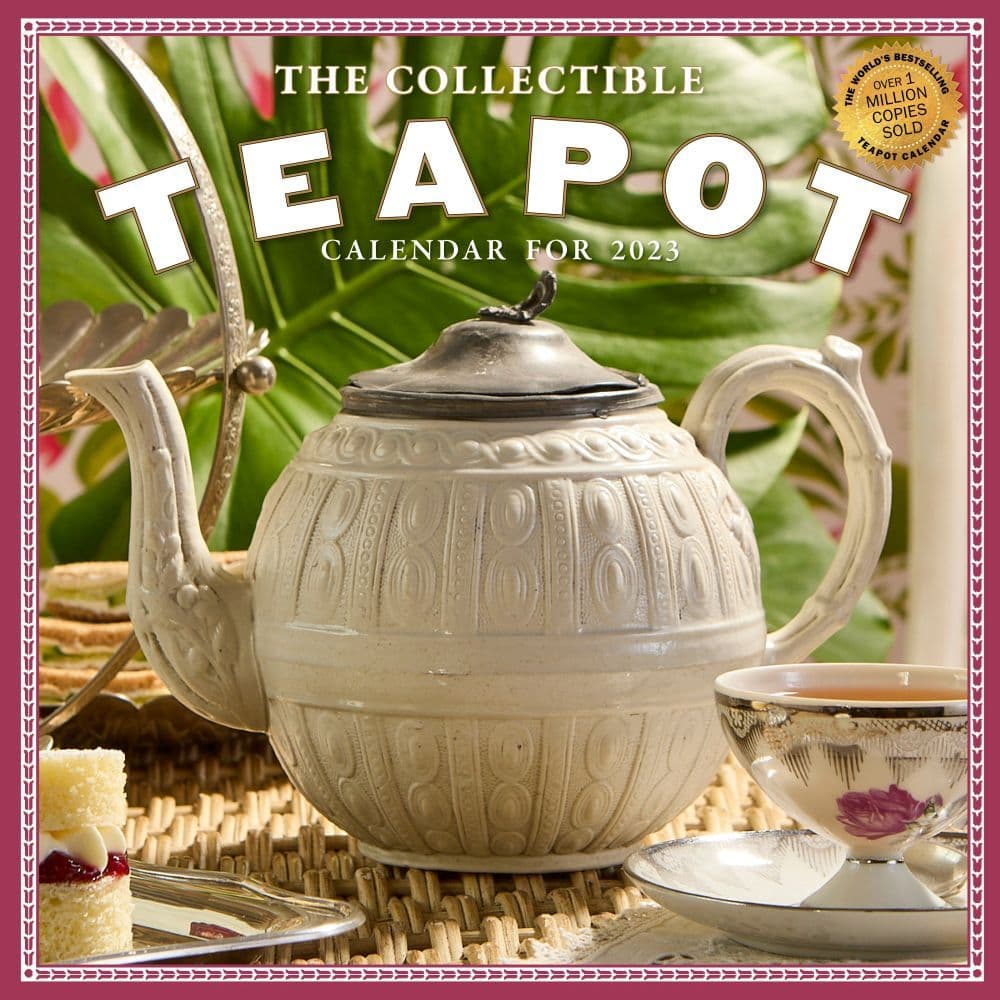 The Collectible Teapot and Tea 2023 Wall Calendar