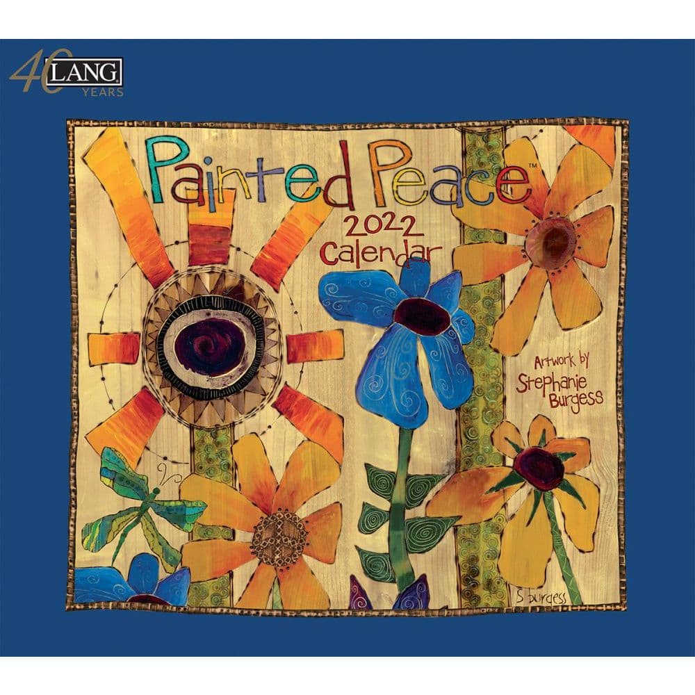 Painted Peace 2022 Wall Calendar