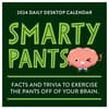 image Smarty Pants 2024 Desk Calendar Main Image