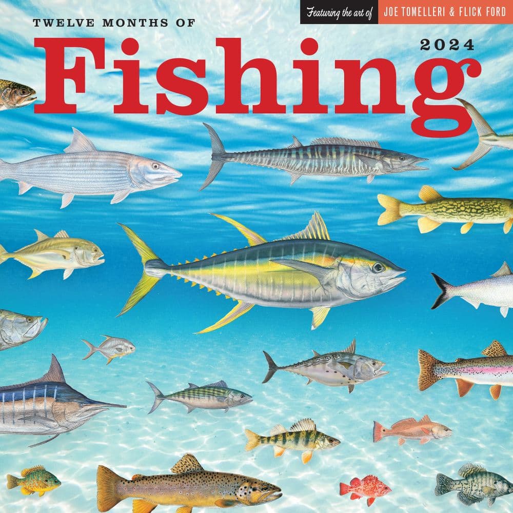 California Fishing Calendar - Game & Fish