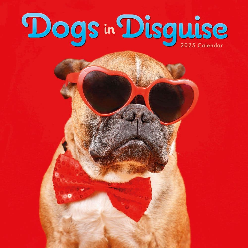 Dogs in Disguise 2025 Wall Calendar