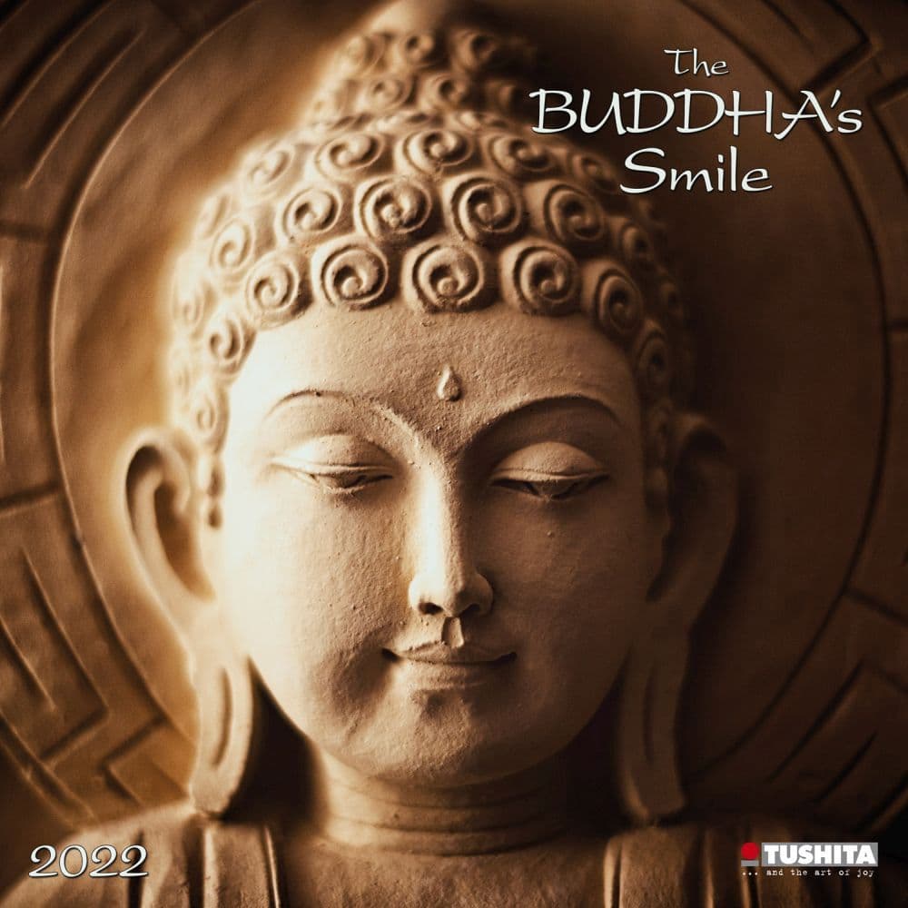 Buddhas Smile Tushita 2022 Wall Calendar