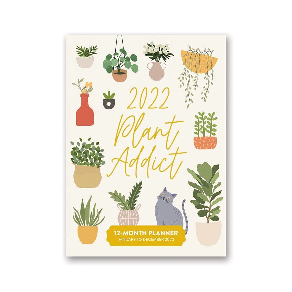Plant Addict 2022 Take Me With You Planner