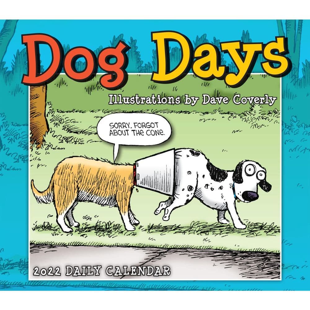 Dog Days Dave Coverly 2022 Desk Calendar