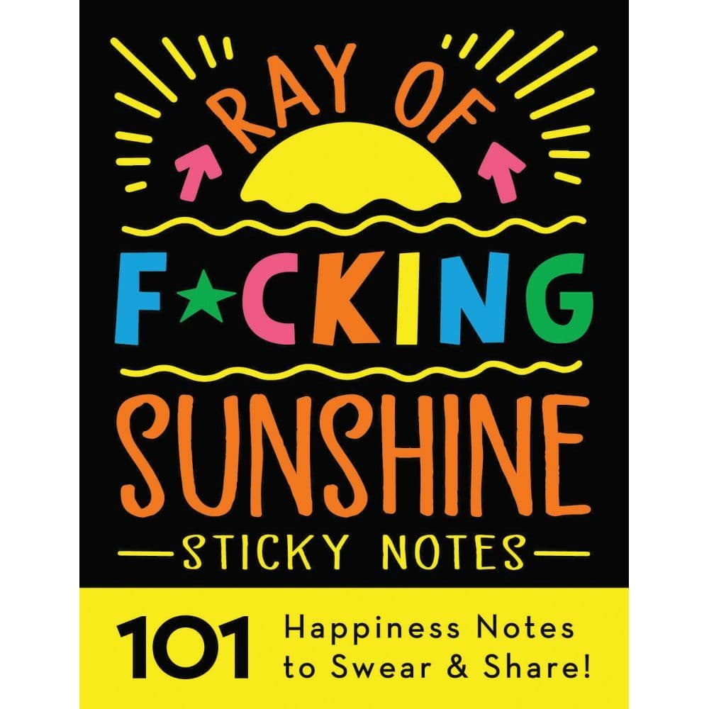 Ray of F*cking Sunshine Sticky Notes Main Image