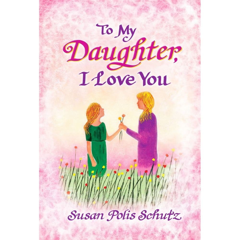To My Daughter Planner