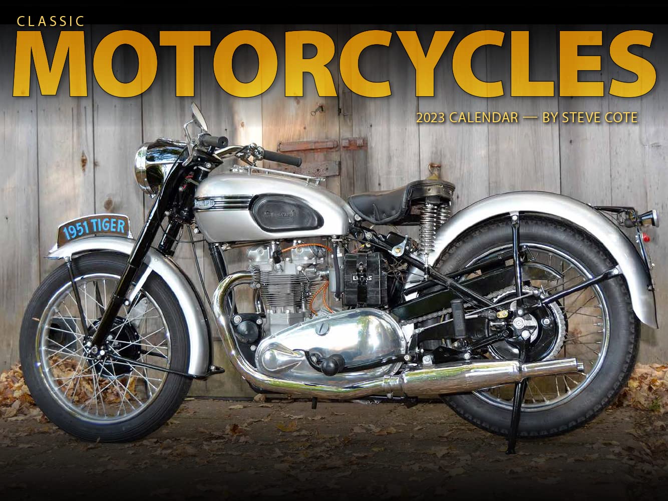 Tide-mark Motorcycles Vintage 2023 Wall Calendar