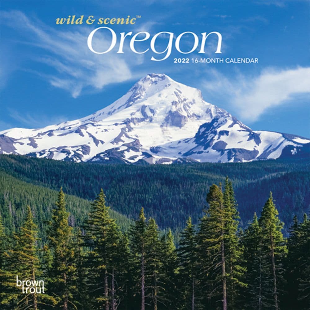 Oregon Wild and Scenic 2022 Mini Wall Calendar