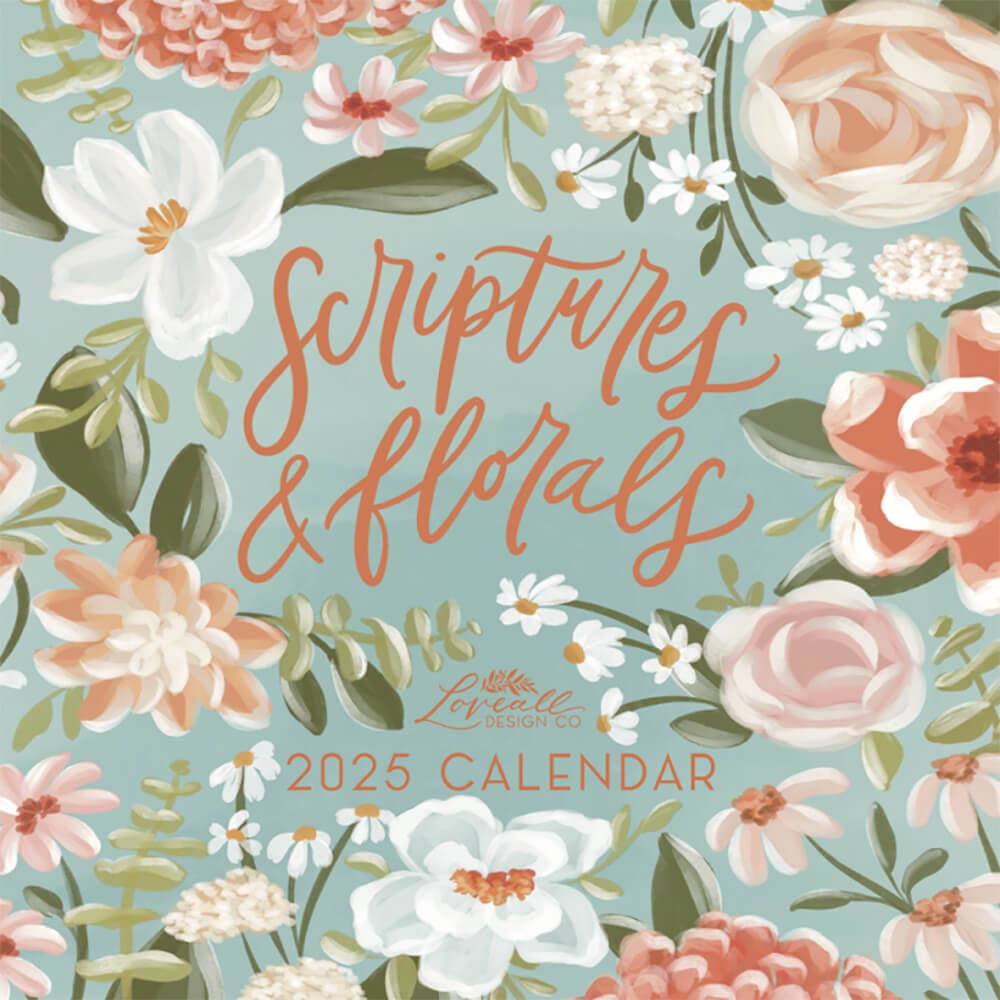 Scriptures and Florals 2025 Wall Calendar