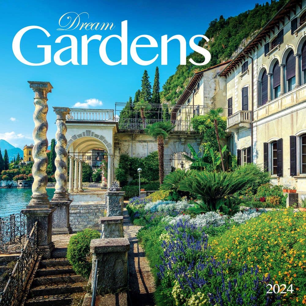 Dream Gardens 2024 Wall Calendar - Calendars.com