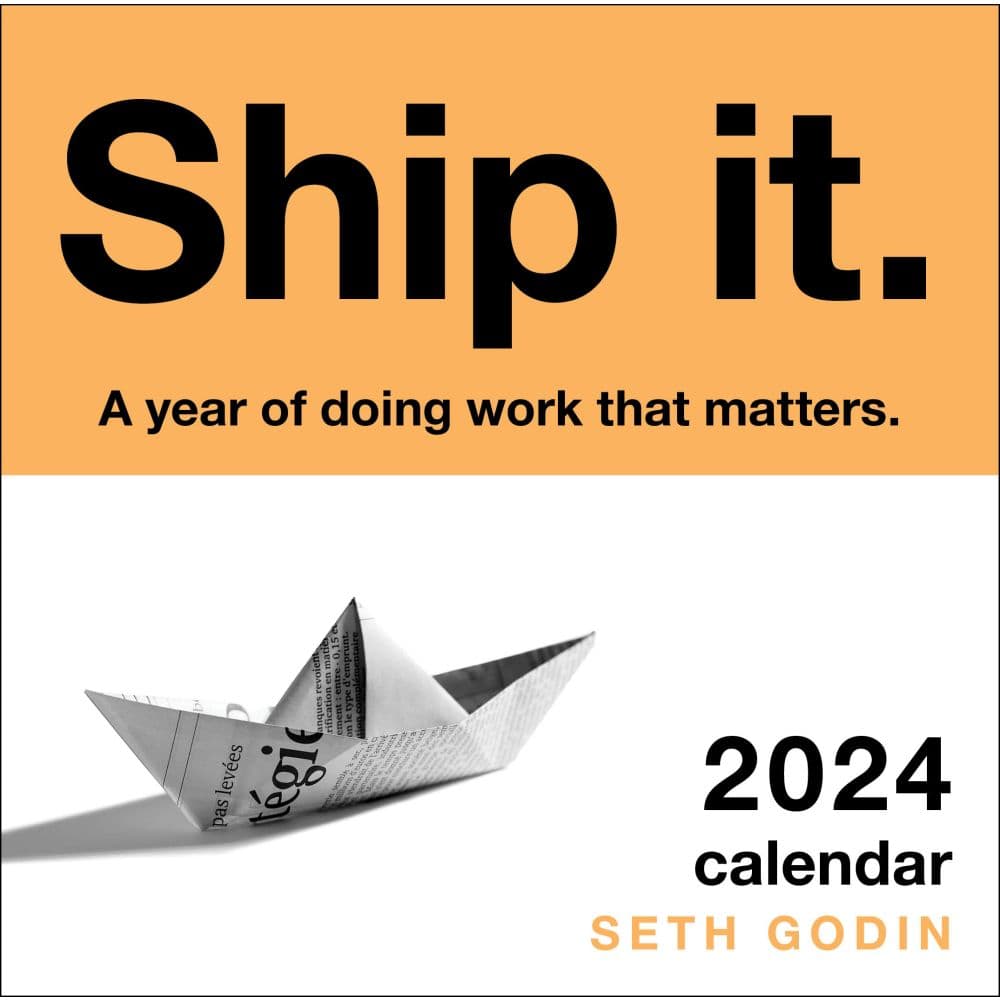 Ship it 2024 Desk Calendar