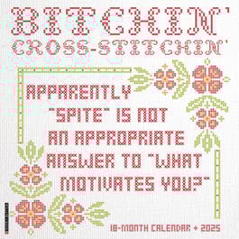 Bitchin Cross Stitchin 2025 Wall Calendar