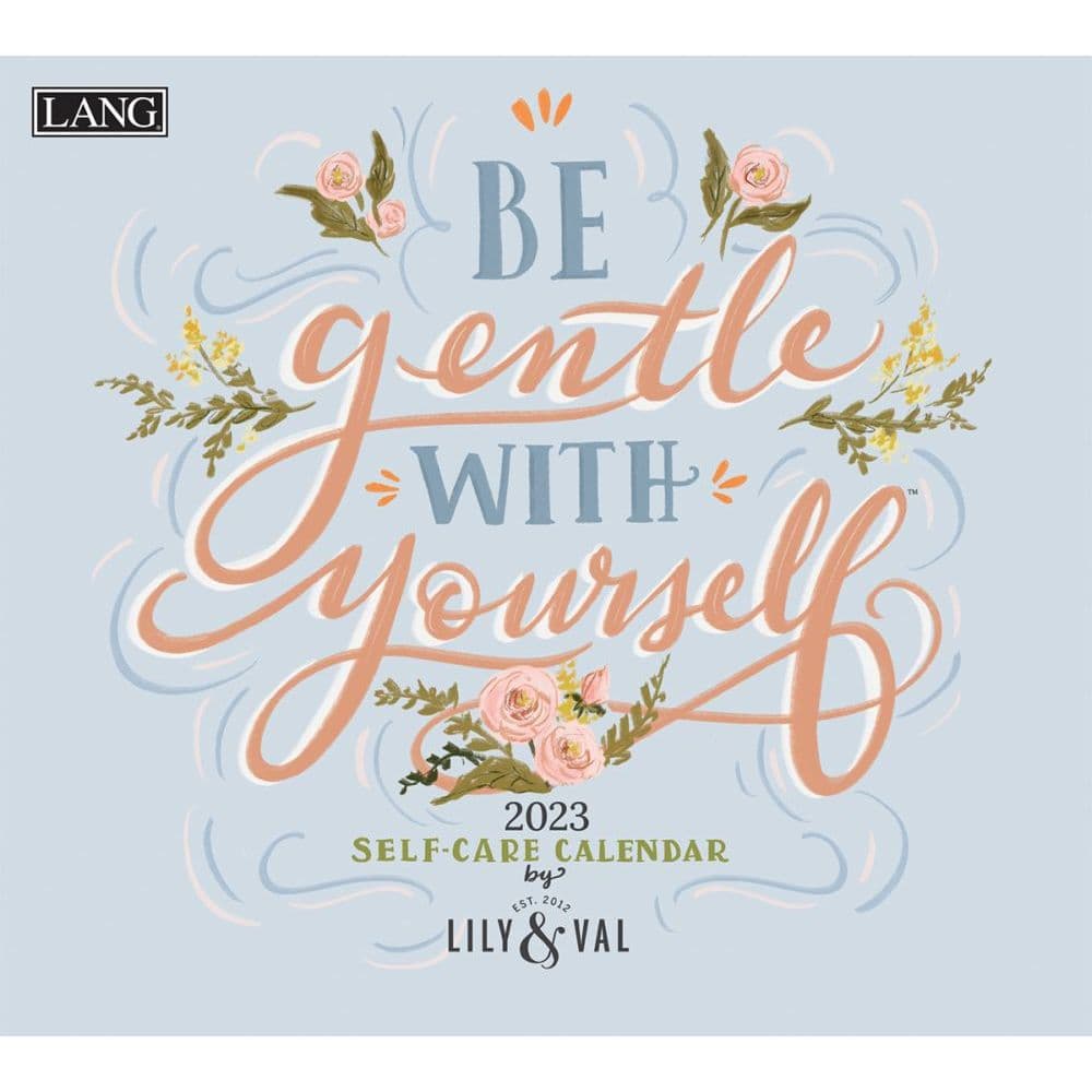 Be Gentle with Yourself 2023 Wall Calendar 1250788248 - Lang Folk Art -  Wall Calendars