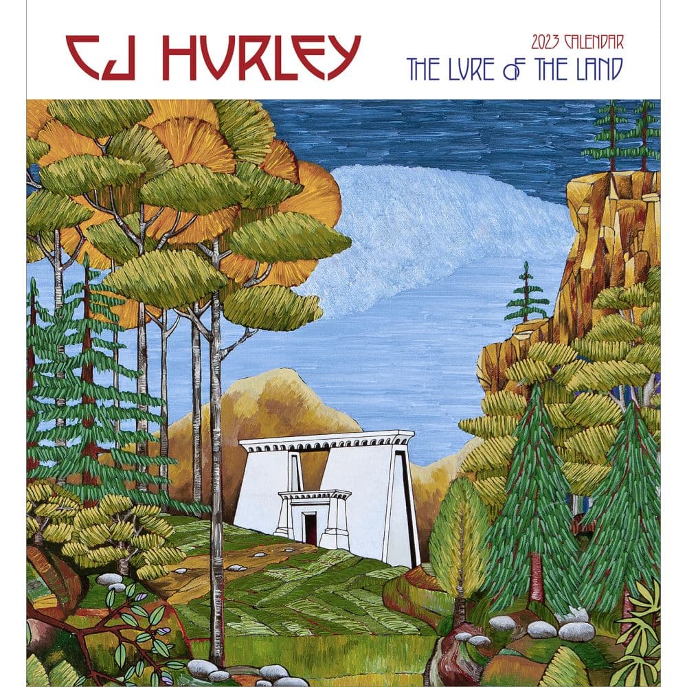 CJ Hurley The Lure of the Land 2023 Wall Calendar