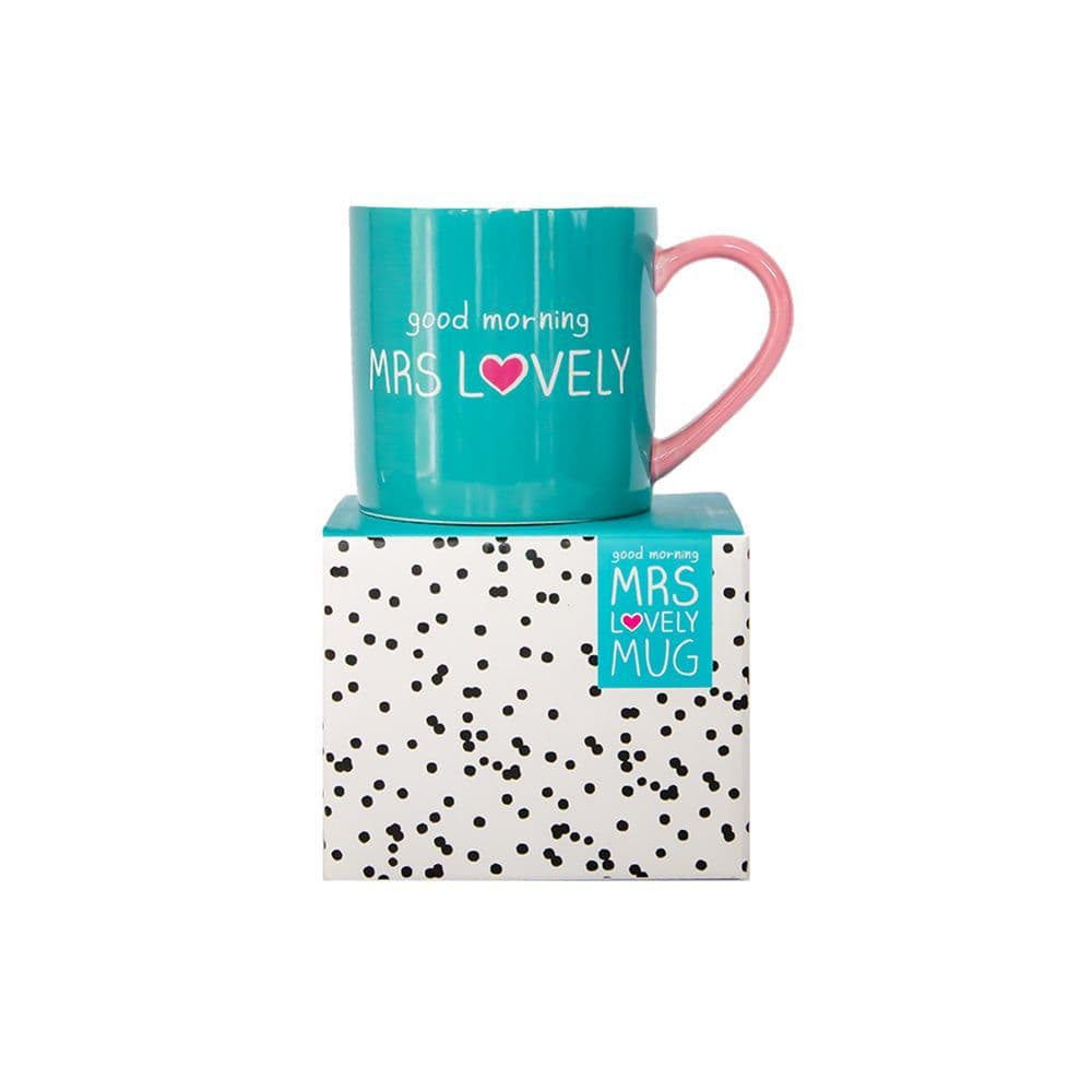 Good Morning Mrs Lovely Ceramic Mug Main Image
