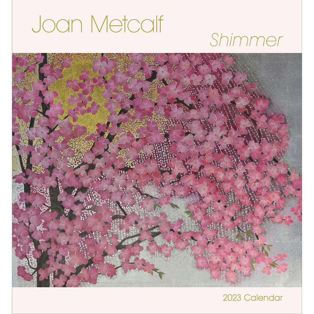 Pomegranate Joan Metcalf Shimmer 2023 Wall Calendar