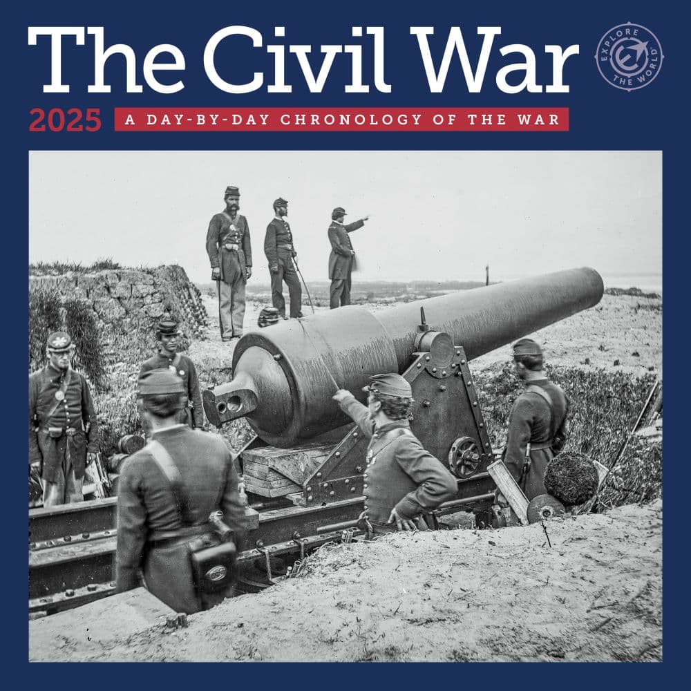 Civil War Chronology 2025 Wall Calendar