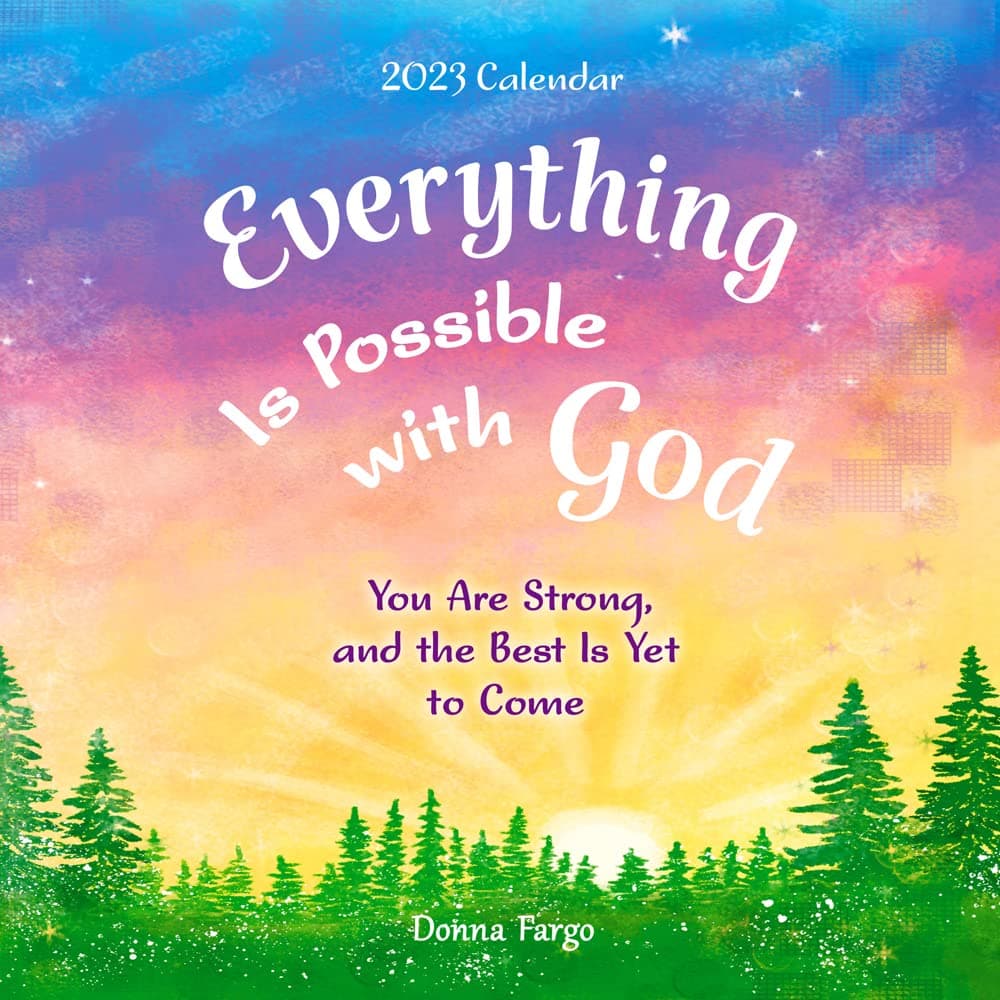 Everything Is Possible With God 2023 Wall Calendar
