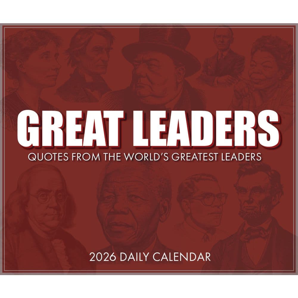 Great Leaders Greatest Quotes 2026 Desk Calendar Fourth Alternate Image