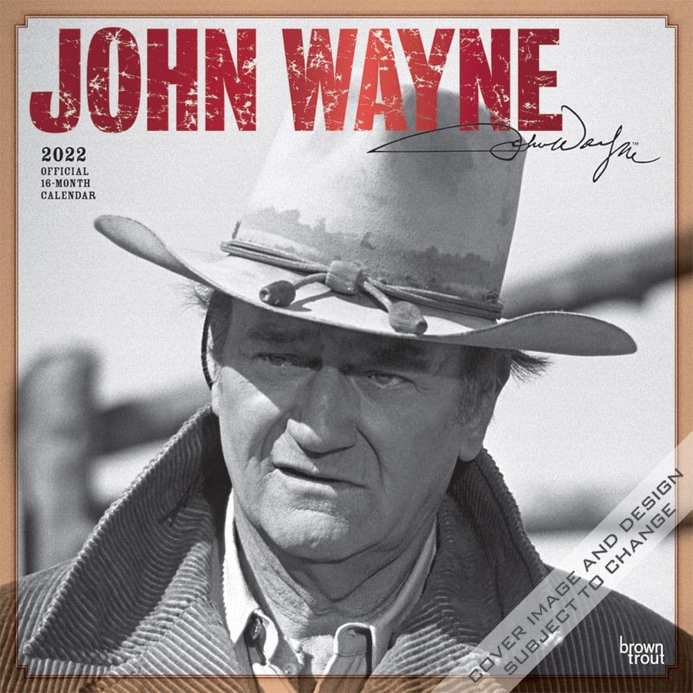 John Wayne 2022 Wall Calendar