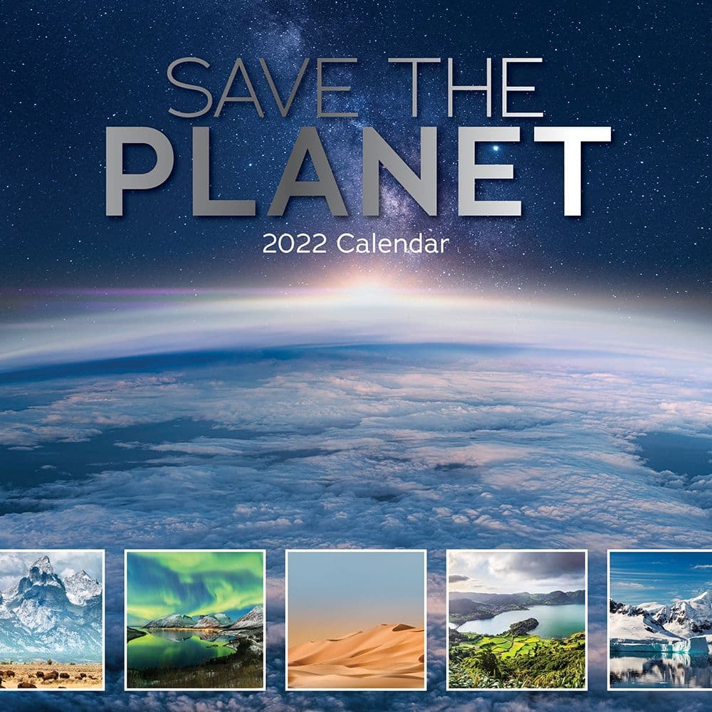Save the Planet 2022 Wall Calendar