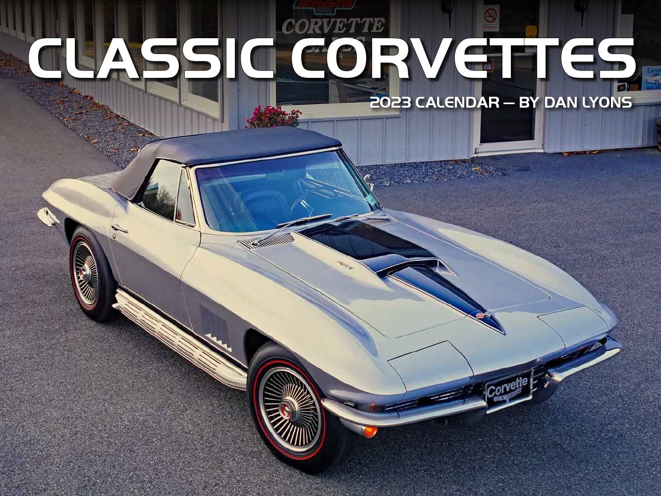 Corvettes Classic 2023 Wall Calendar - Calendars.com