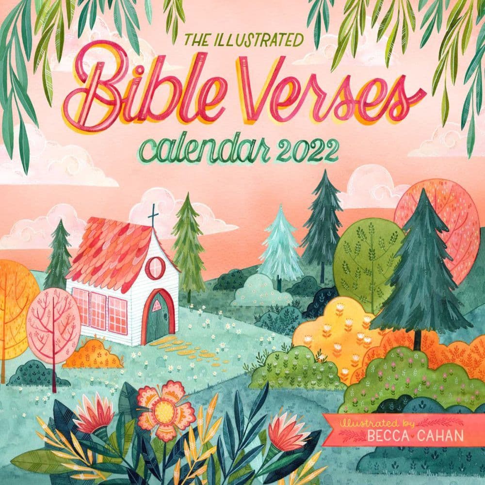 The Illustrated Bible Verses 2022 Wall Calendar