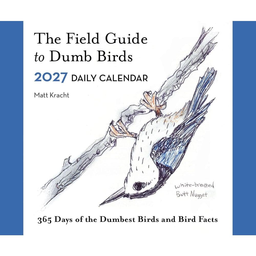 Field Guide to Dumb Birds 2027 Desk Calendar Eighth Alternate Image