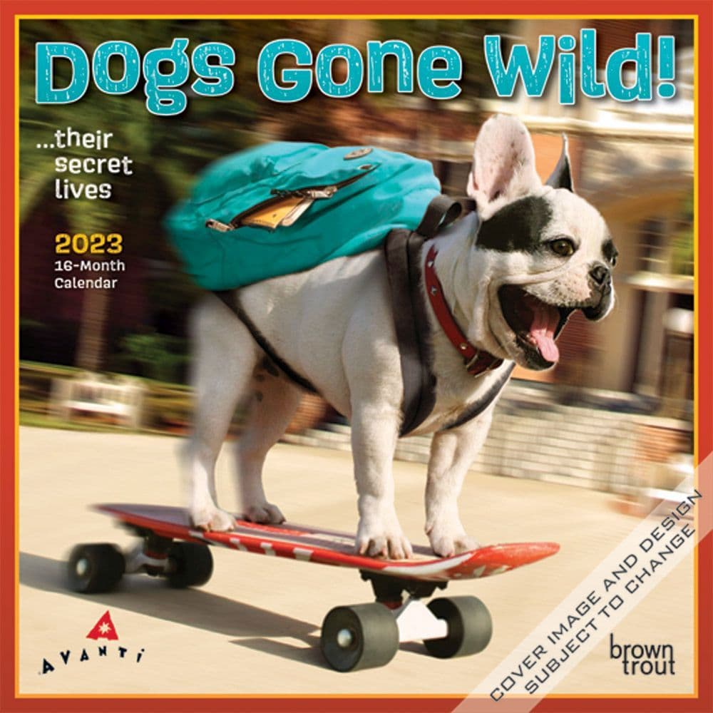 2023 Mini Wall Calendar Avanti Dogs Gone Wild 2023 Mini Wall Calendar