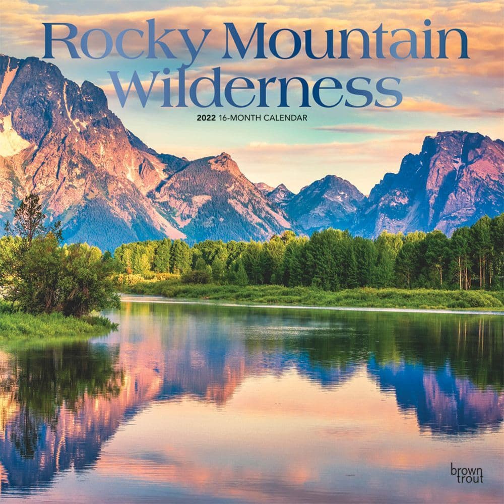 Rocky Mountain Wilderness 2022 Wall Calendar