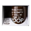 image Time to Poop 16 Ounce Mug Third Alternate Image