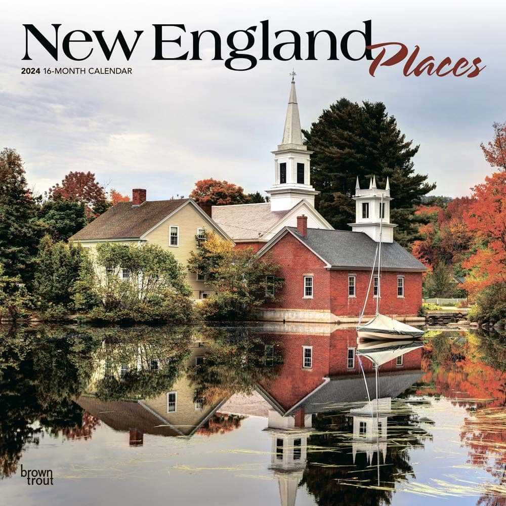 New England Places 2024 Wall Calendar Main Product Image width=&quot;1000&quot; height=&quot;1000&quot;