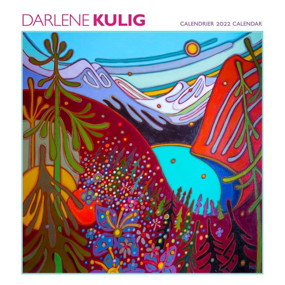 Canada The Art of Darlene Kulig 2022 Wall Calendar