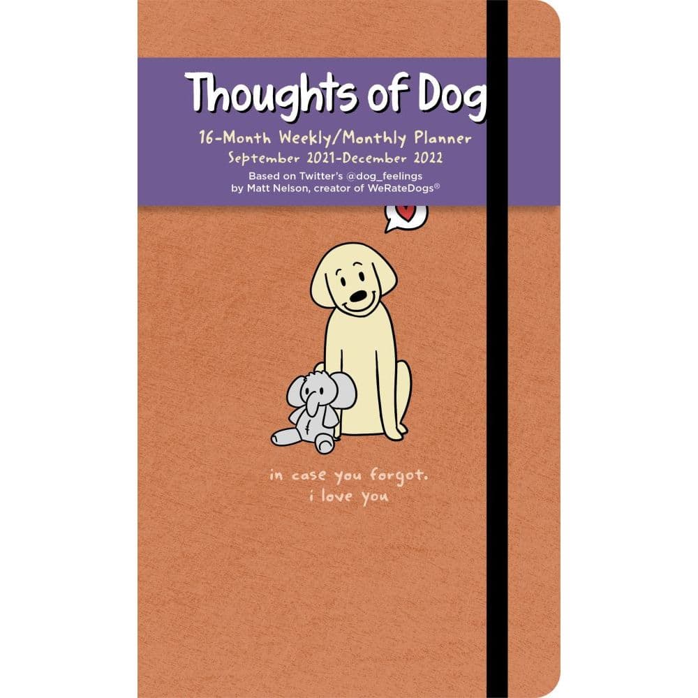 Thoughts Of Dog 16-Month 2021-2022 Weekly Monthly Planner Calendar - Calendars.com