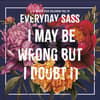 image Everyday Sassy 2026 Wall Calendar Main Product Image