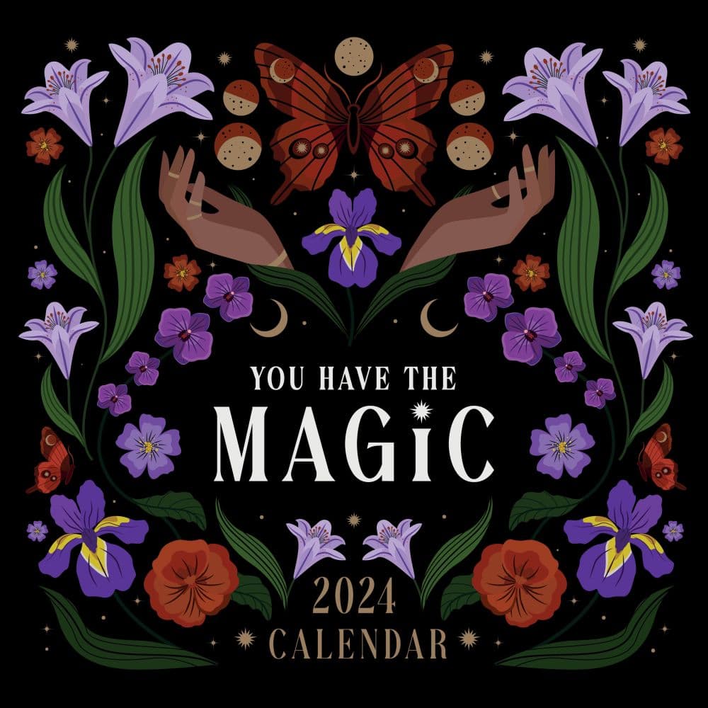 You Have The Magic 2024 Wall Calendar Calendars Com   C218989b 6eab 4447 A317 9b659adcbbb3